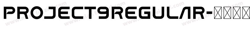 Project9Regular字体转换