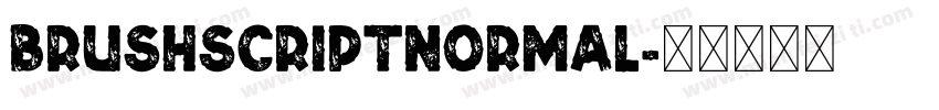 brushscriptnormal字体转换
