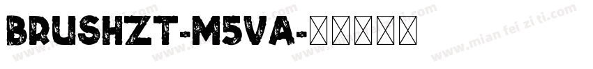 BrushZt-m5va字体转换