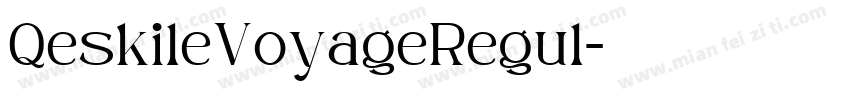 QeskileVoyageRegul字体转换