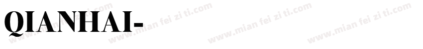 QIANHAI字体转换