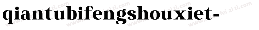 qiantubifengshouxiet字体转换
