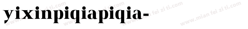 yixinpiqiapiqia字体转换