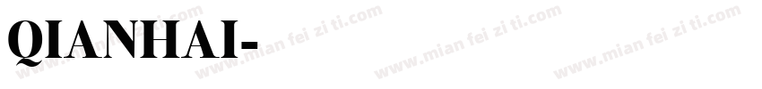 QIANHAI字体转换