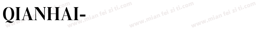 QIANHAI字体转换