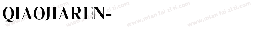 QIAOJIAREN字体转换