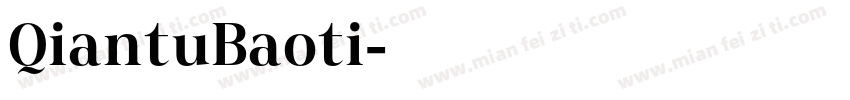 QiantuBaoti字体转换