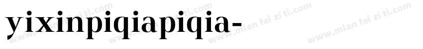 yixinpiqiapiqia字体转换