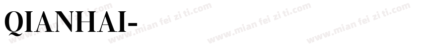 QIANHAI字体转换