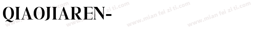 QIAOJIAREN字体转换