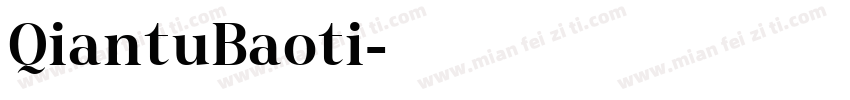 QiantuBaoti字体转换
