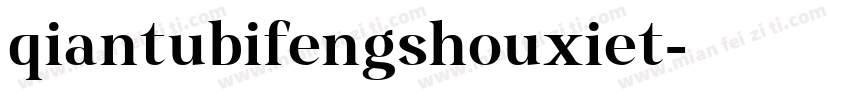 qiantubifengshouxiet字体转换