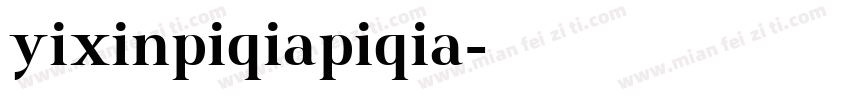 yixinpiqiapiqia字体转换