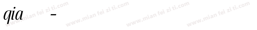 qia手写体字体转换