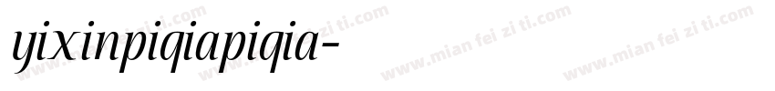 yixinpiqiapiqia字体转换