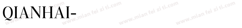 QIANHAI字体转换