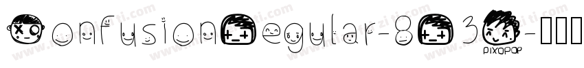 ConfusionRegular-8R3Z字体转换