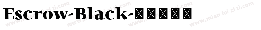 Escrow-Black字体转换