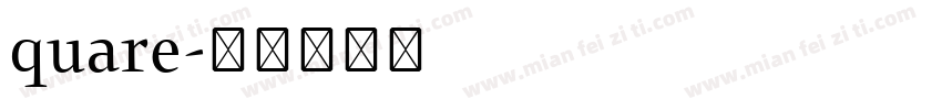 quare字体转换