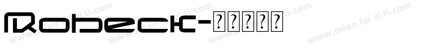Robeck字体转换