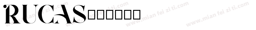 RUCAS字体转换