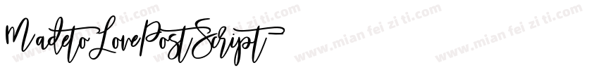 MadetoLovePostScript字体转换