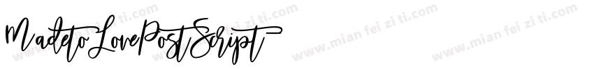 MadetoLovePostScript字体转换