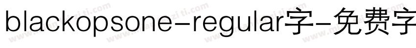 blackopsone-regular字字体转换