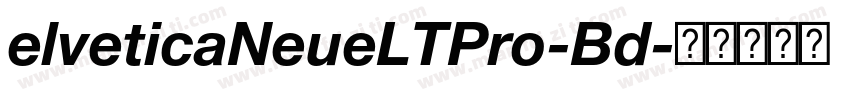 elveticaNeueLTPro-Bd字体转换