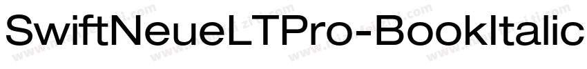 SwiftNeueLTPro-BookItalic字体转换