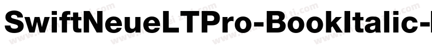 SwiftNeueLTPro-BookItalic字体转换