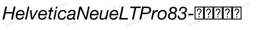 HelveticaNeueLTPro83字体转换