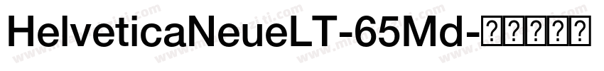 HelveticaNeueLT-65Md字体转换