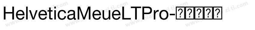 HelveticaMeueLTPro字体转换