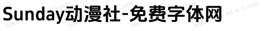 Sunday动漫社字体转换