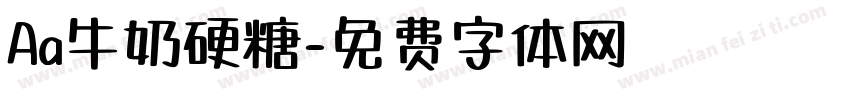 Aa牛奶硬糖字体转换