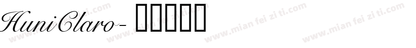 HuniClaro字体转换