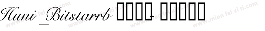 Huni_Bitstarrb字体下载字体转换