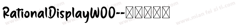 RationalDisplayW00-字体转换