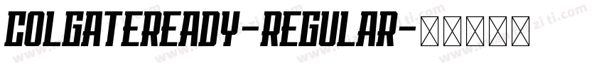 ColgateReady-Regular字体转换