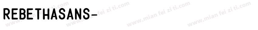 RebethaSans字体转换