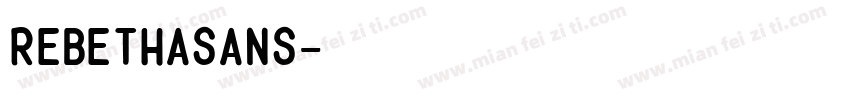 RebethaSans字体转换