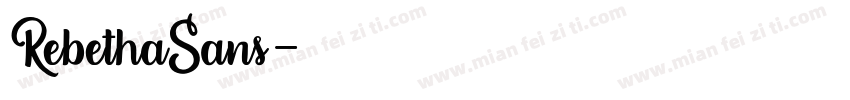 RebethaSans字体转换