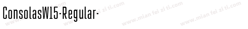 ConsolasW15-Regular字体转换