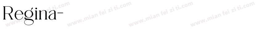 Regina字体转换
