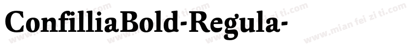 ConfilliaBold-Regula字体转换
