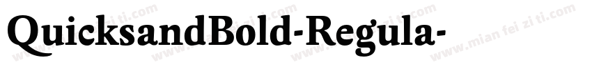 QuicksandBold-Regula字体转换
