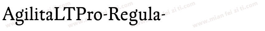 AgilitaLTPro-Regula字体转换
