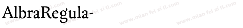 AlbraRegula字体转换