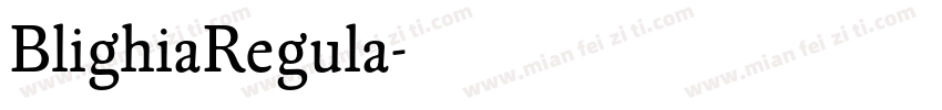 BlighiaRegula字体转换